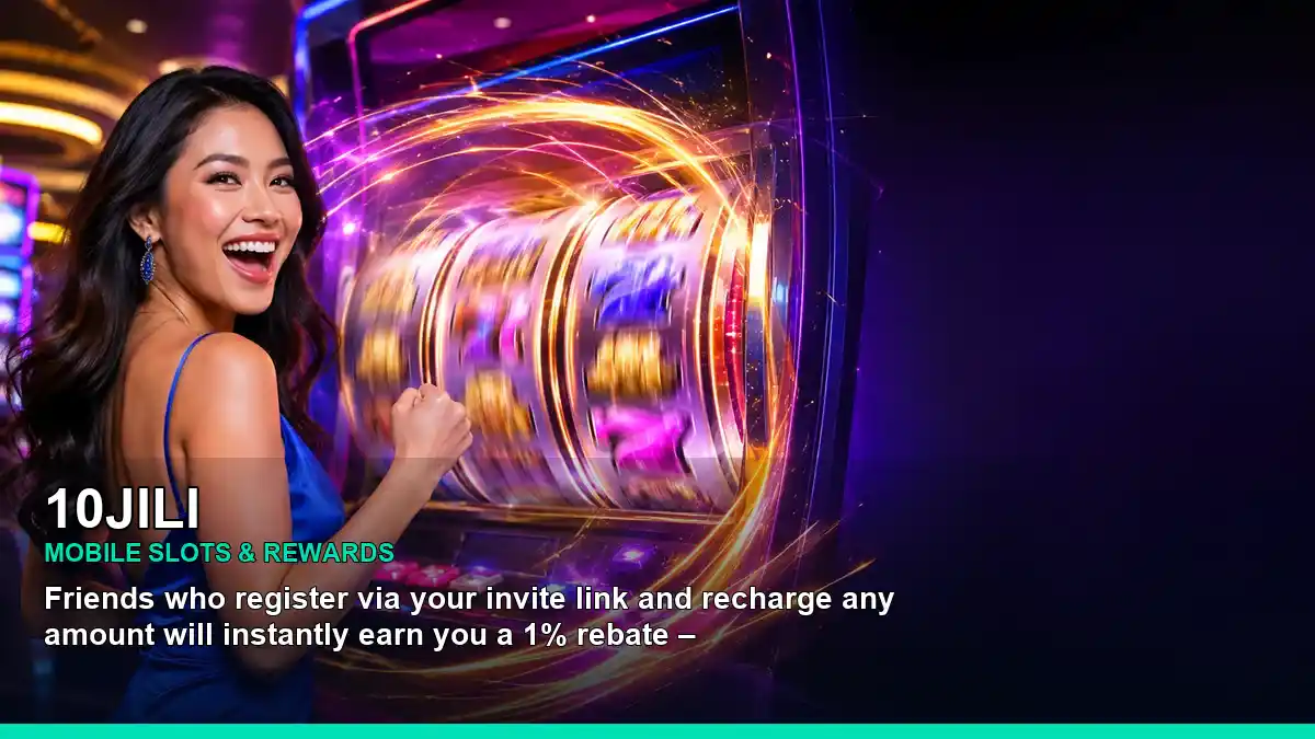 10JILI casino slot games displayed in a vibrant mobile-friendly layout for Philippine players aged 21+